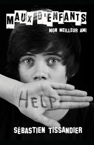 Maux d'enfants: Mon meilleur ami