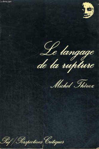 Le Langage de la rupture