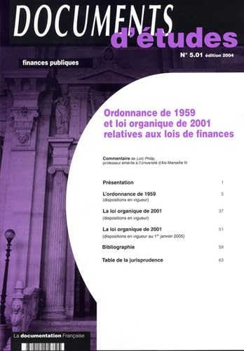 Ordonnance de 1959 et loi organique de 2001 relatives aux lois de finances