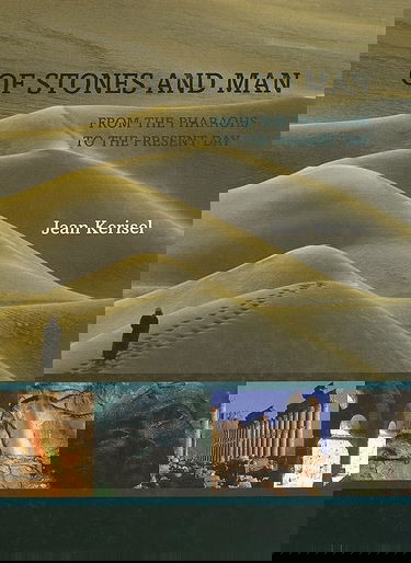 Of Stones And Man from the Pharaohs to the Present Day: From the Pharaohs to the Present Day