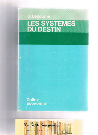 Les Systèmes du destin