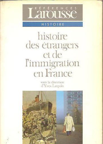 Histoire des étrangers et de l'immigration en France