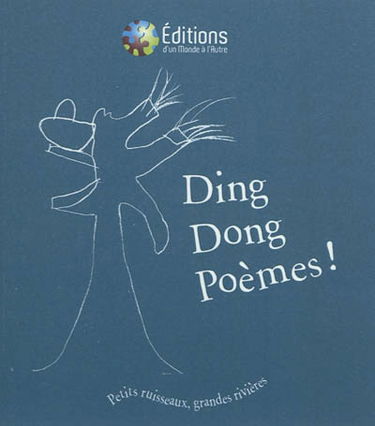Ding dong poèmes ! : ballade en poésie