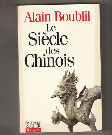 Le siècle des Chinois