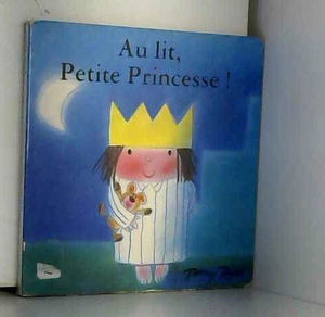 Au lit, Petite Princesse