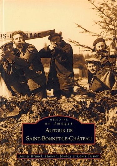 Couverture de Autour de Saint-Bonnet-le-Château