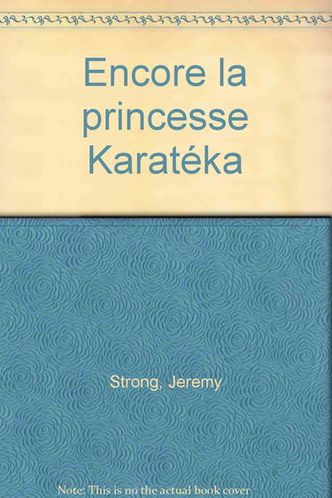 Encore la princesse Karatéka