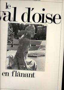 Le Val d'Oise en flânant