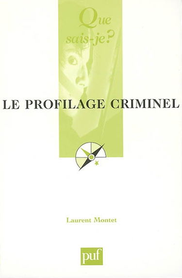 Le profilage criminel