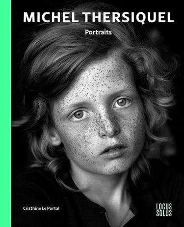 Michel Thersiquel : portraits