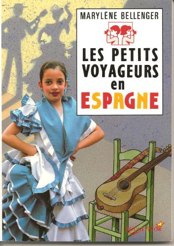 Les Petits voyageurs en Espagne