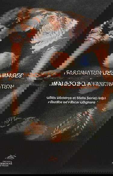 Fascination des images, images de la fascination