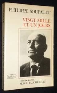 Vingt mille et un jours. Entretiens avec Serge Fauchereau