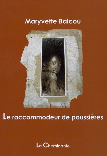 Le raccommodeur de poussières