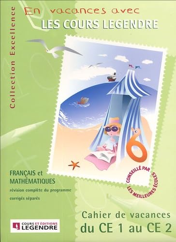 Les cahiers vacances des cours Legendre, du CE1 au CE2