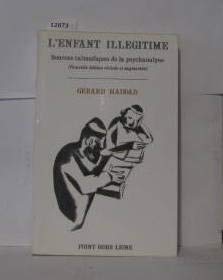 L'Enfant illégitime : sources talmudiques de la psychanalyse