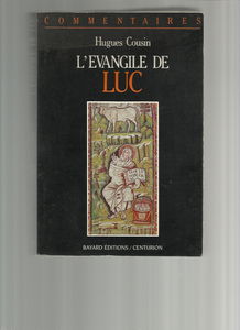 L'Evangile de Luc : commentaire pastoral