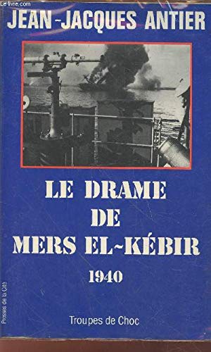 Le Drame de Mers el-Kébir