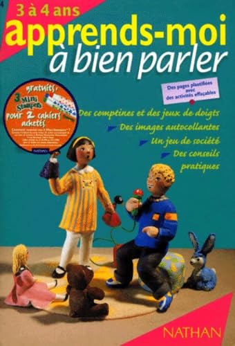 Apprends-moi à bien parler : 3 à 4 ans