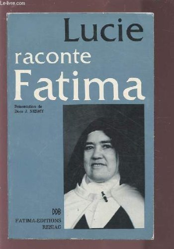 Couverture de LUCIE RACONTE FATIMA.
