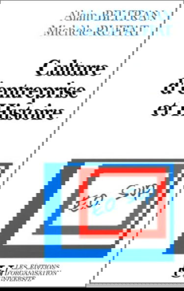 Culture d'entreprise et histoire