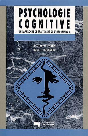 Psychologie cognitive 2e ed