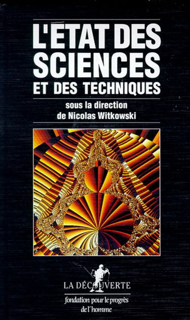 L'Etat des sciences et des techniques