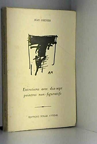 Entretiens avec 17 peintres non figuratifs
