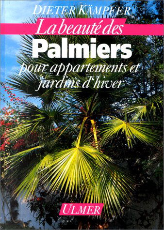 La Beauté des palmiers