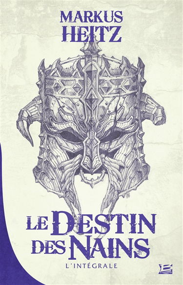 Le destin des nains : l'intégrale