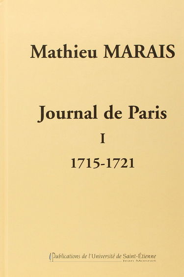 JOURNAL DE PARIS, MATHIEU TOME 1 (1715-1721)