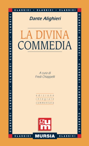 Couverture de La Divina Commedia: Edizione integrale commentata par Dante Alighieri