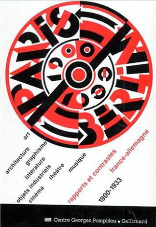 Paris-Berlin : 1900-1933