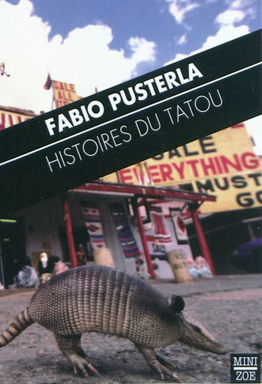 Histoires du tatou. Storie dell'armadillo