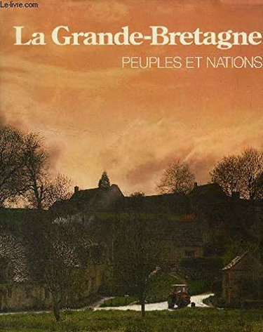 Couverture de La grande bretagne peuples et nations