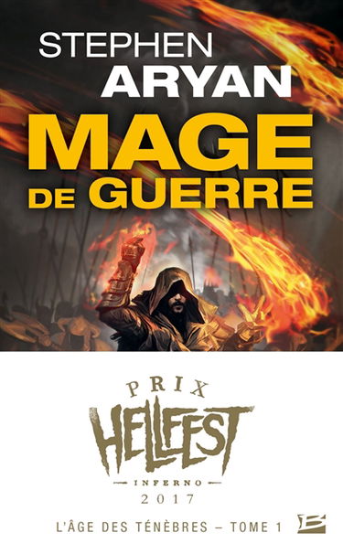 L'âge des ténèbres. Vol. 1. Mage de guerre