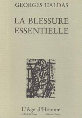 La Blessure essentielle