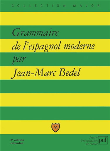 Grammaire de l'espagnol moderne