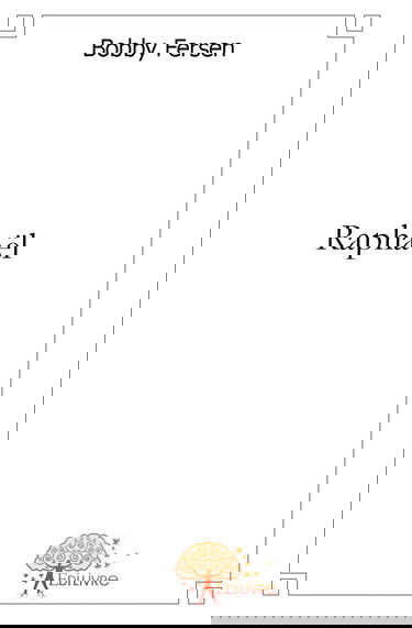 Raphaël: fersen, frères, disaparition, voyage, connaissance de soi