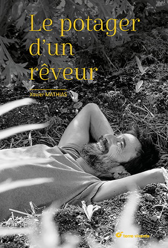 Couverture de Le potager d'un rêveur : un jardin, des merveilles