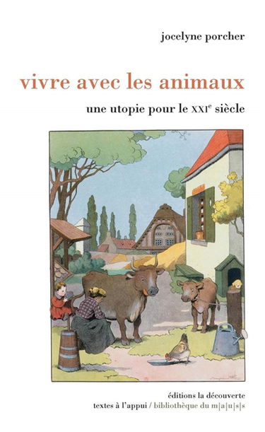 Vivre avec les animaux : une utopie pour le XXIe siècle