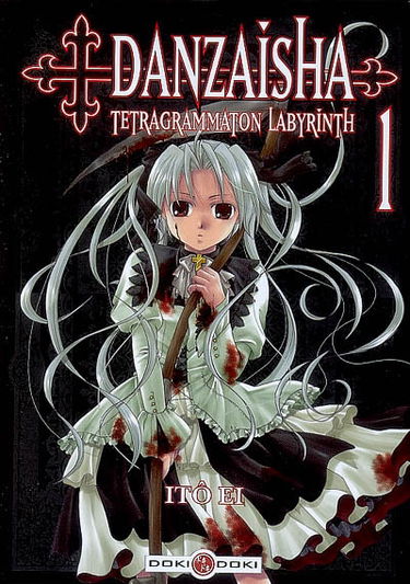 Danzaisha : tetragrammaton labyrinth. Vol. 1