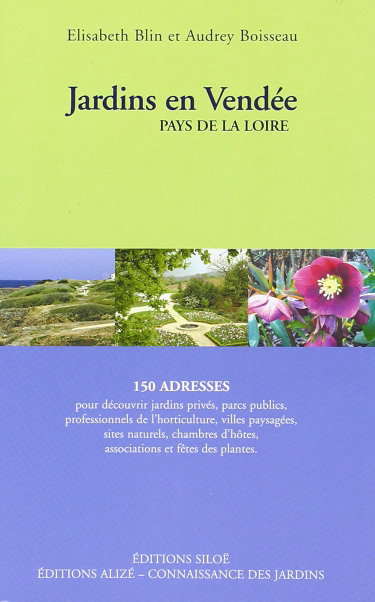 Couverture de Jardins en Vendée Pays de la Loire