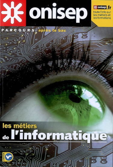 Les métiers de l'informatique