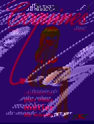 Blagues coquines. Vol. 3. L'histoire du plus vieux métier du monde