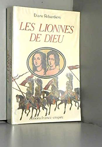 Les lionnes de Dieu: Recit historique (French Edition)