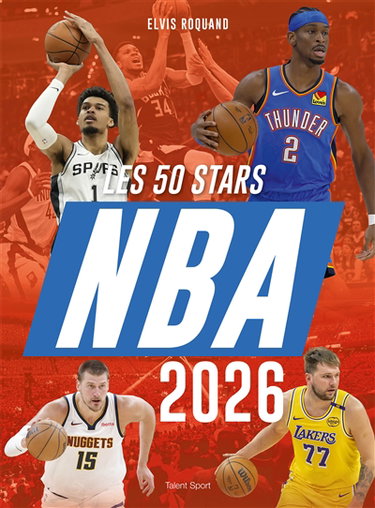 Couverture de NBA 2026 : les 50 stars