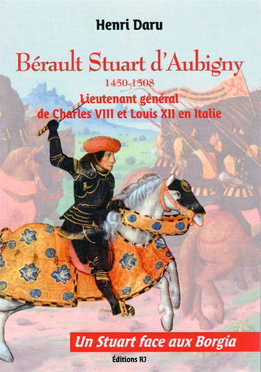 Bérault Stuart d'Aubigny : 1450-1508