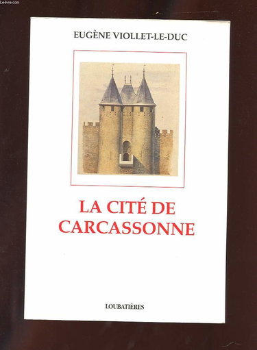 La Cité de Carcassonne