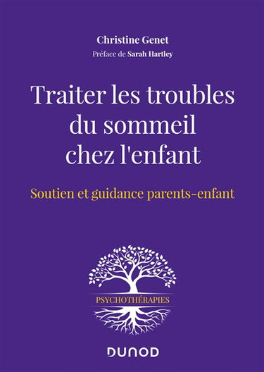 Traiter les troubles du sommeil chez l'enfant : soutien et guidance parents-enfant